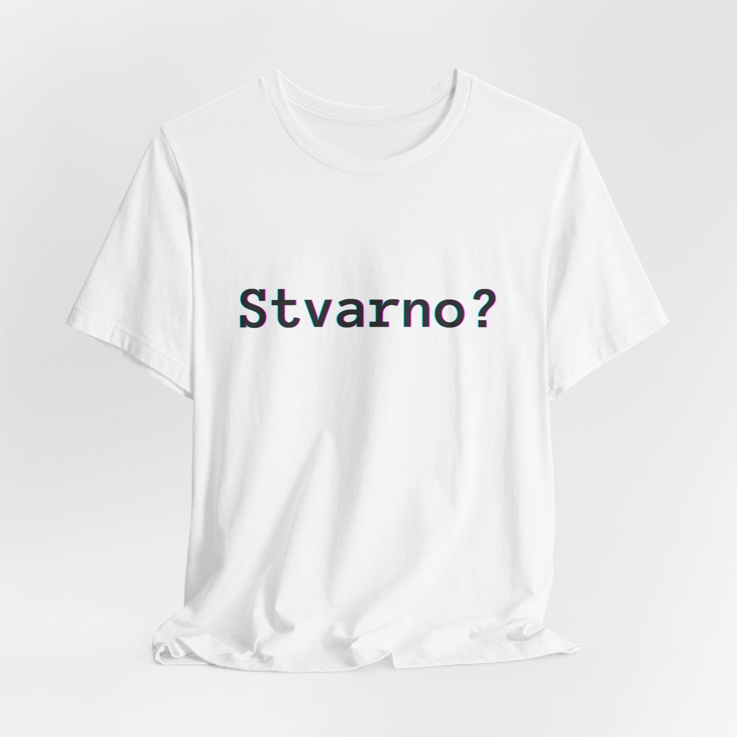 Majica Stvarno