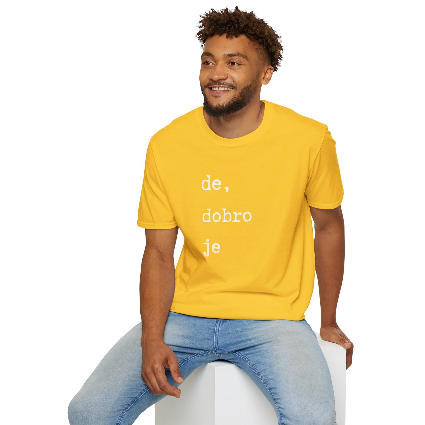 Majica De Dobro Je