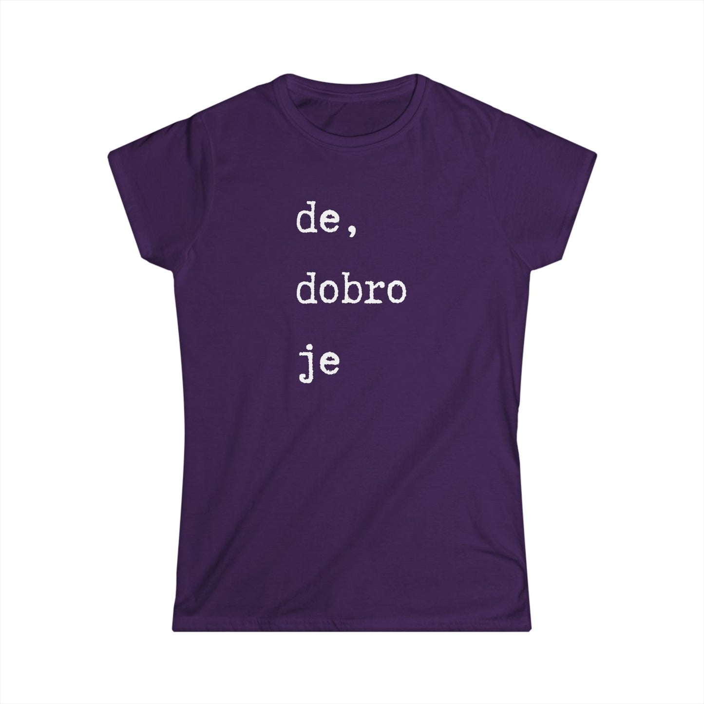 Ženska majica De Dobro Je