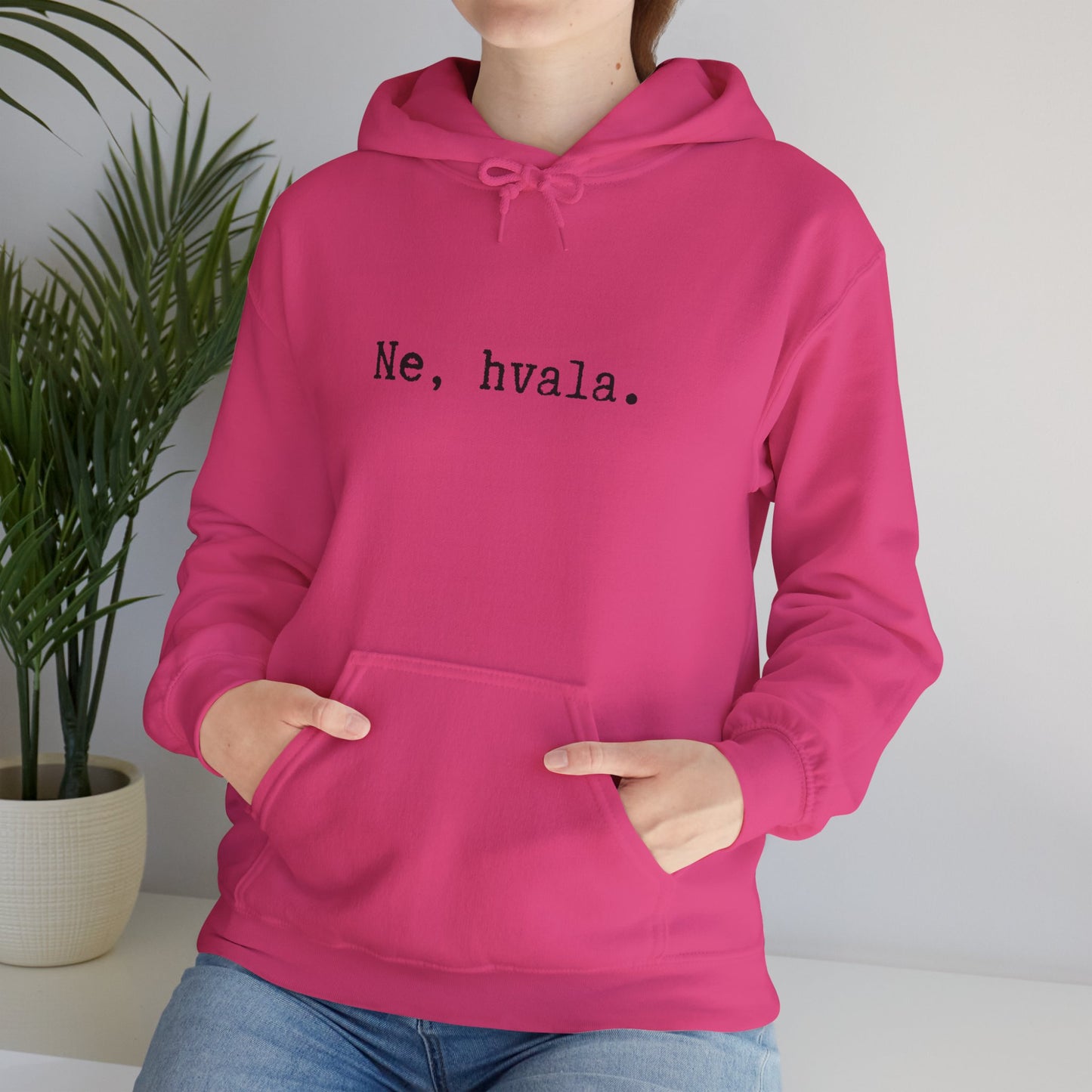 Hoodica Ne, Hvala.
