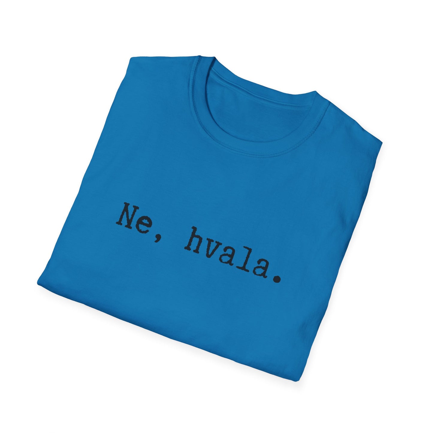 Majica Ne, Hvala.