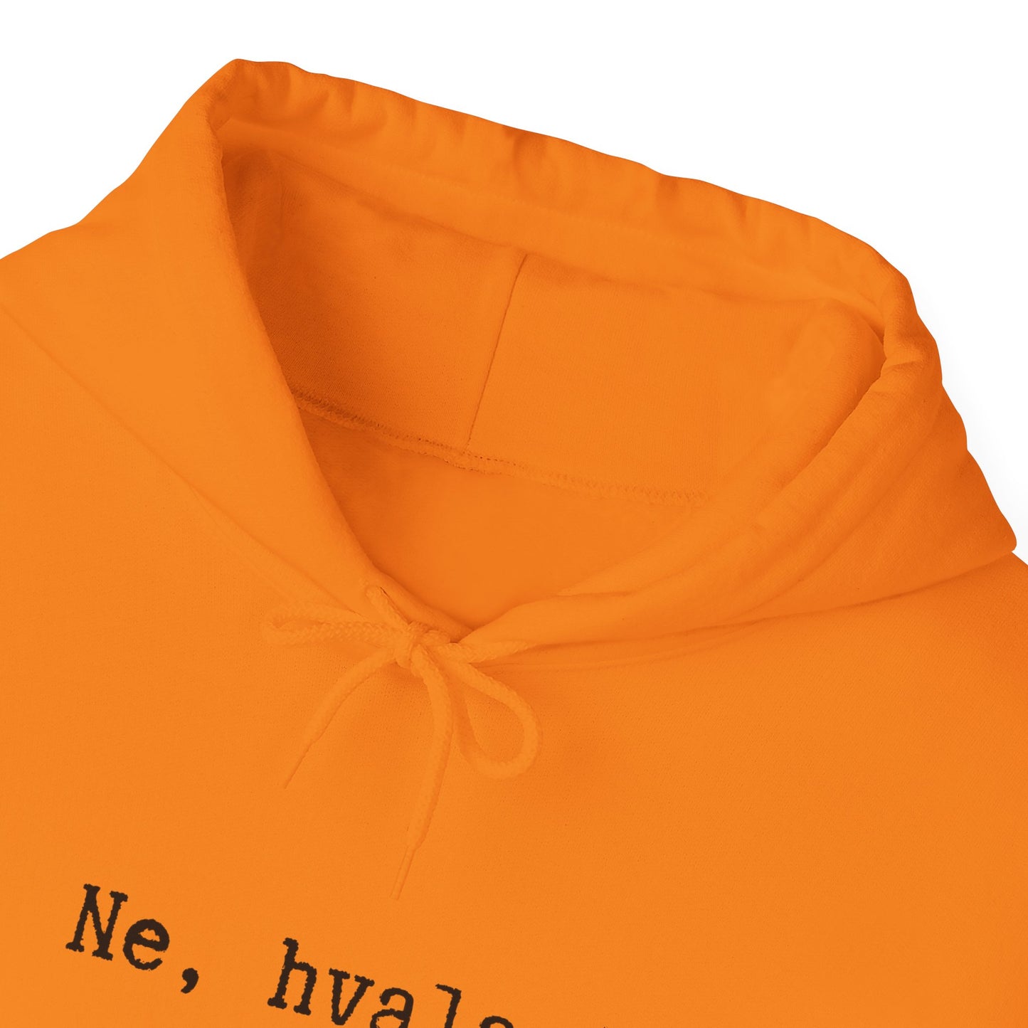 Hoodica Ne, Hvala.