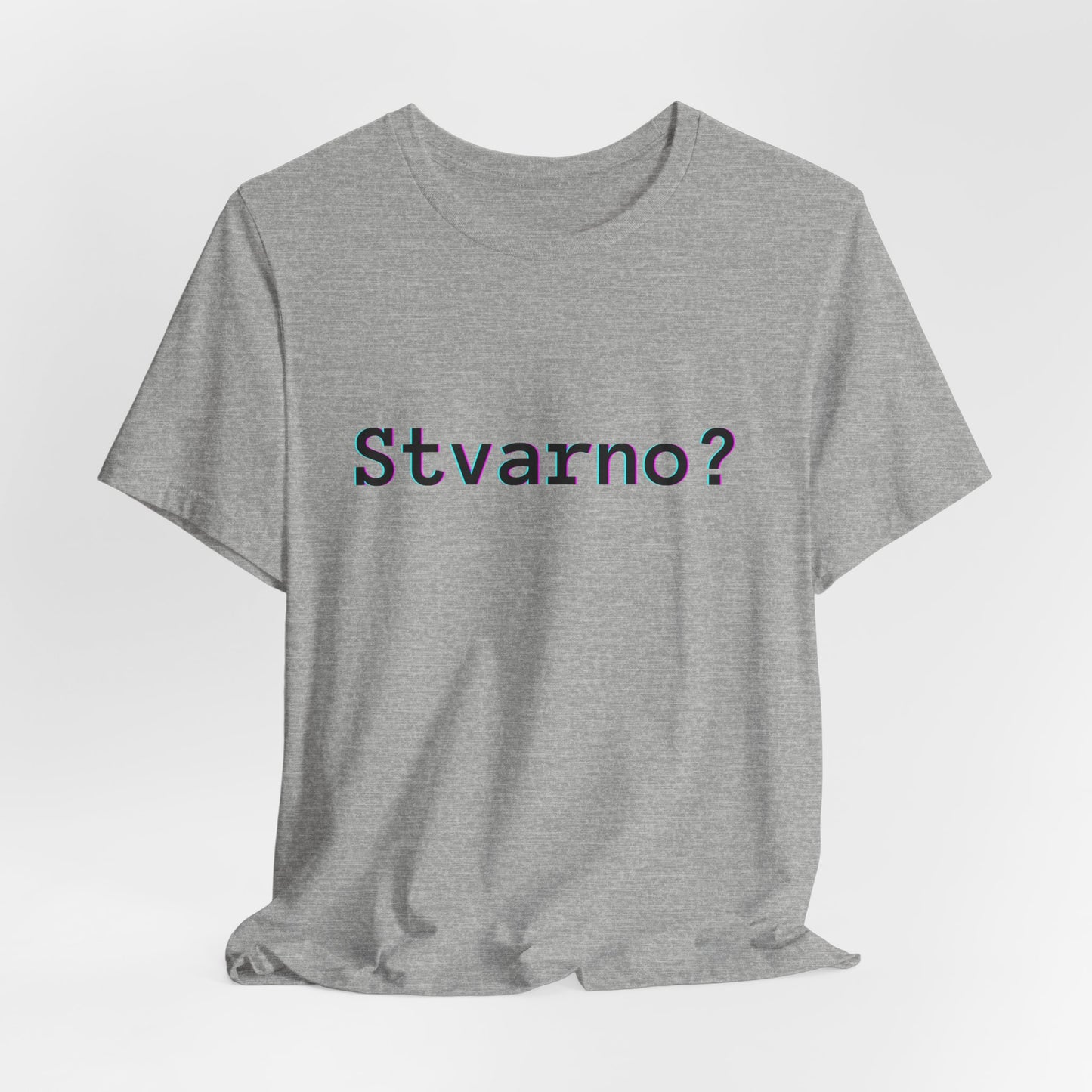 Majica Stvarno