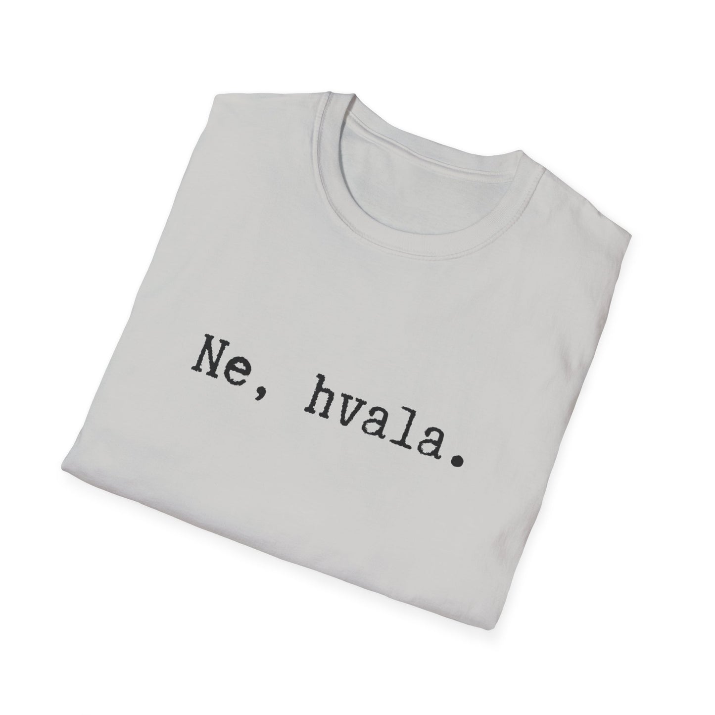 Majica Ne, Hvala.