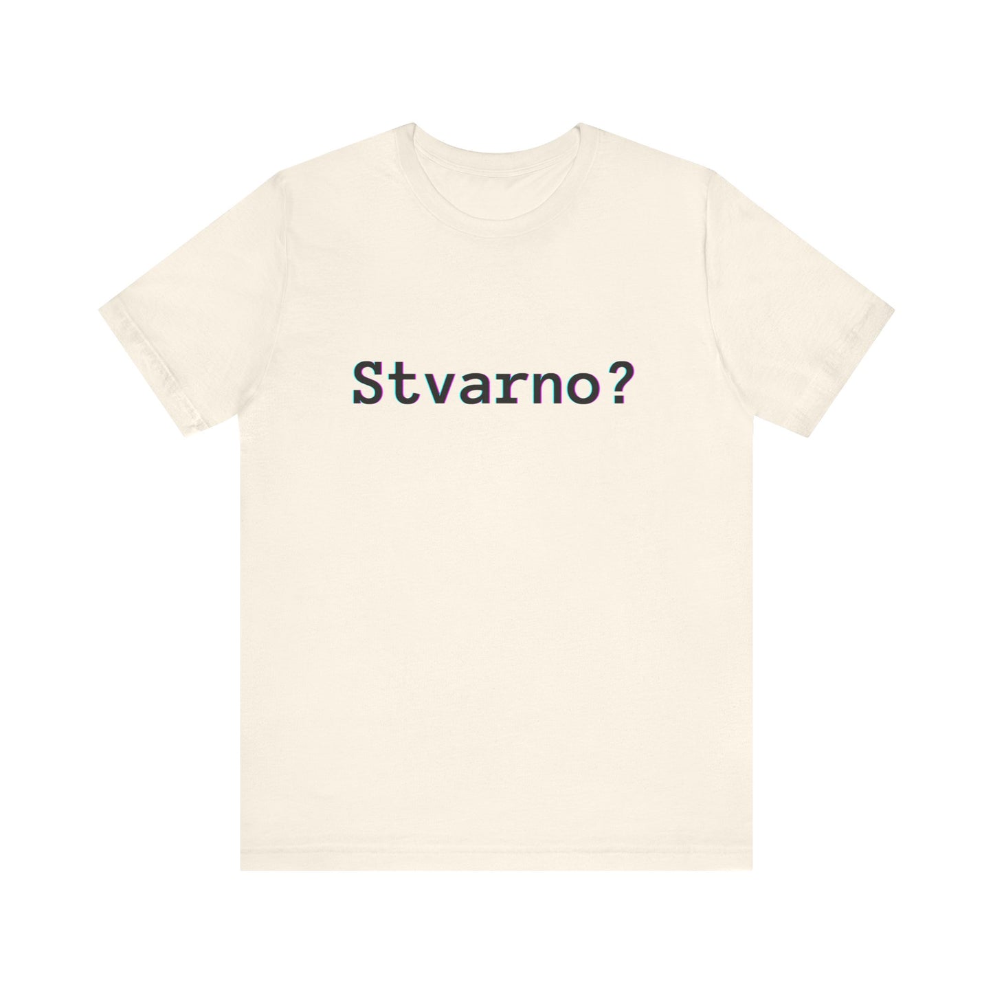 Majica Stvarno