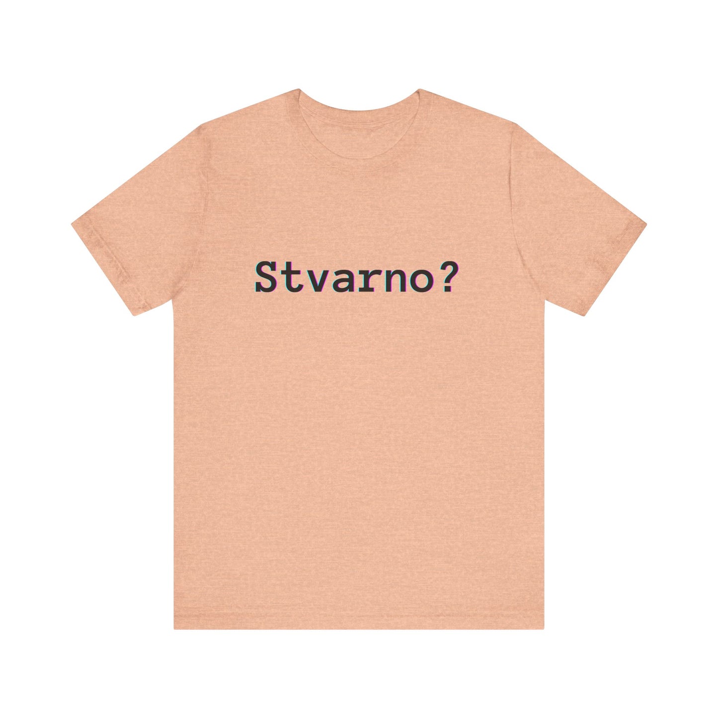 Majica Stvarno