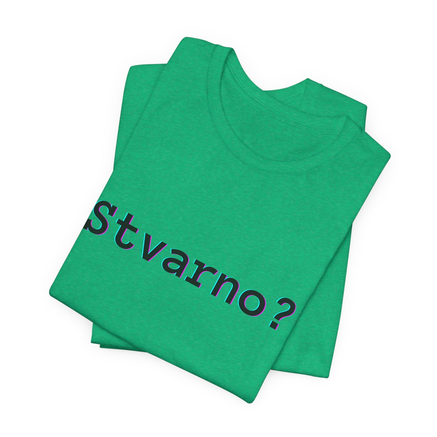 Majica Stvarno