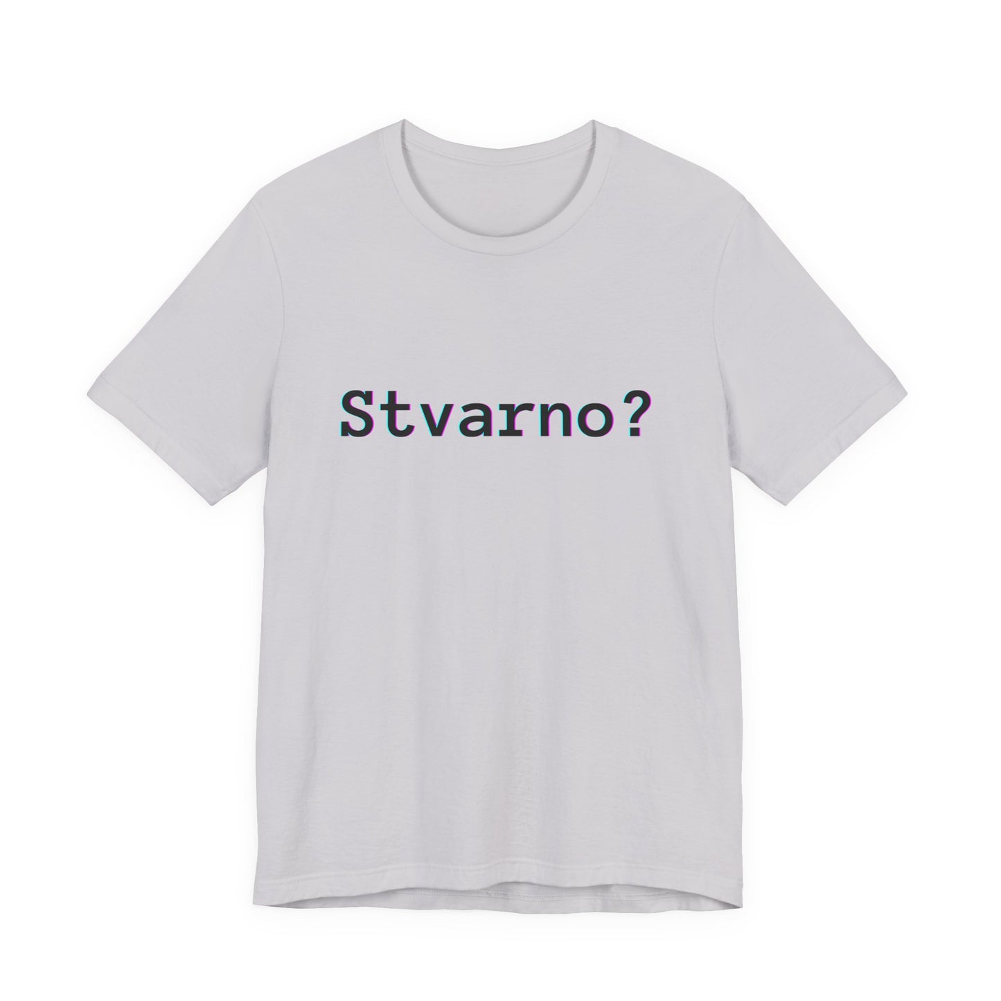 Majica Stvarno
