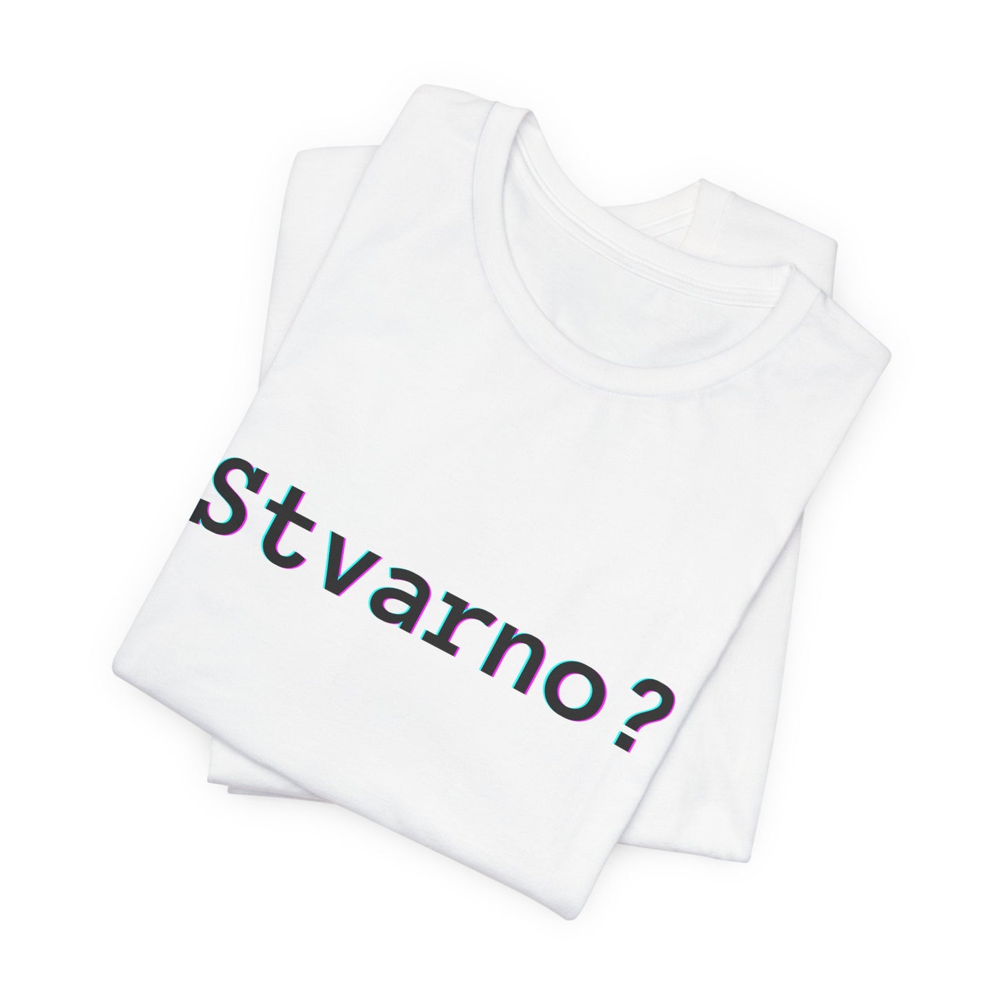 Majica Stvarno