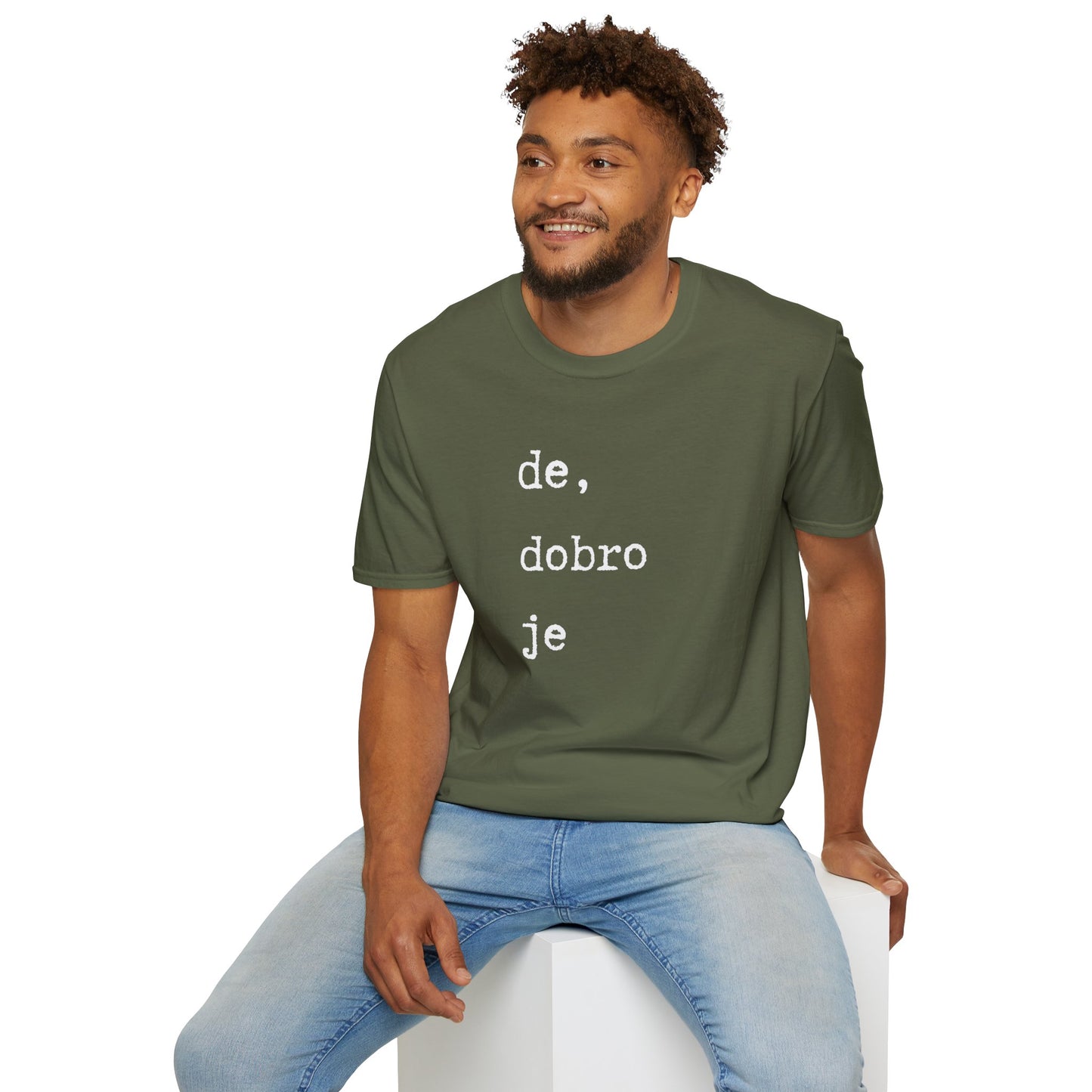 Majica De Dobro Je