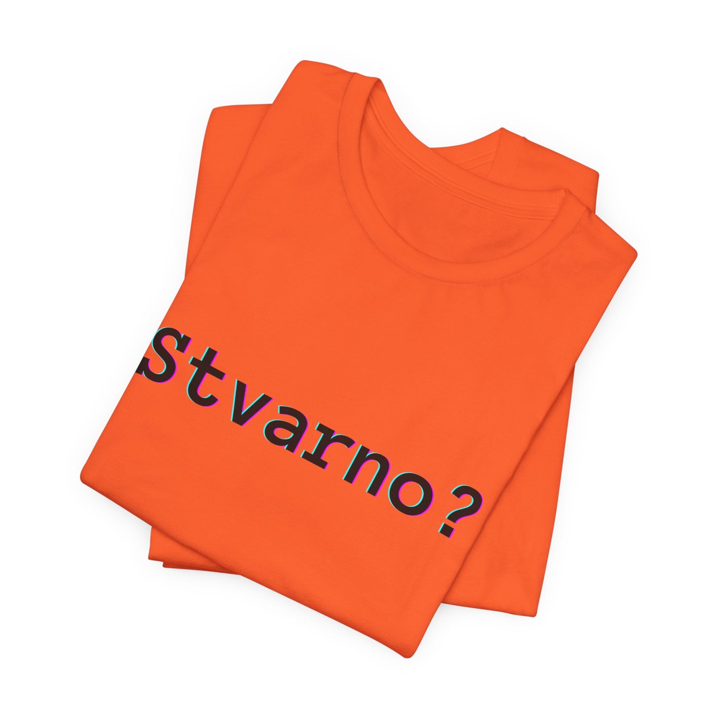 Majica Stvarno