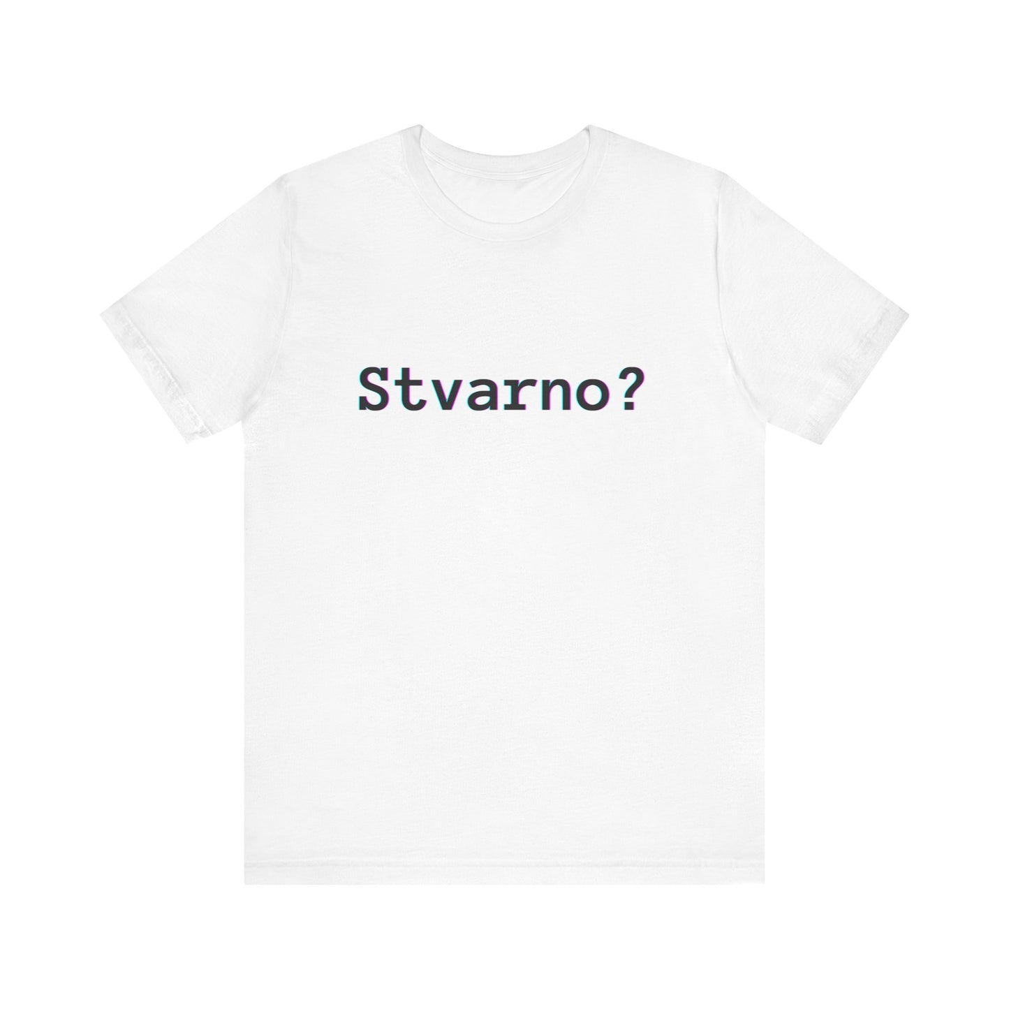Majica Stvarno