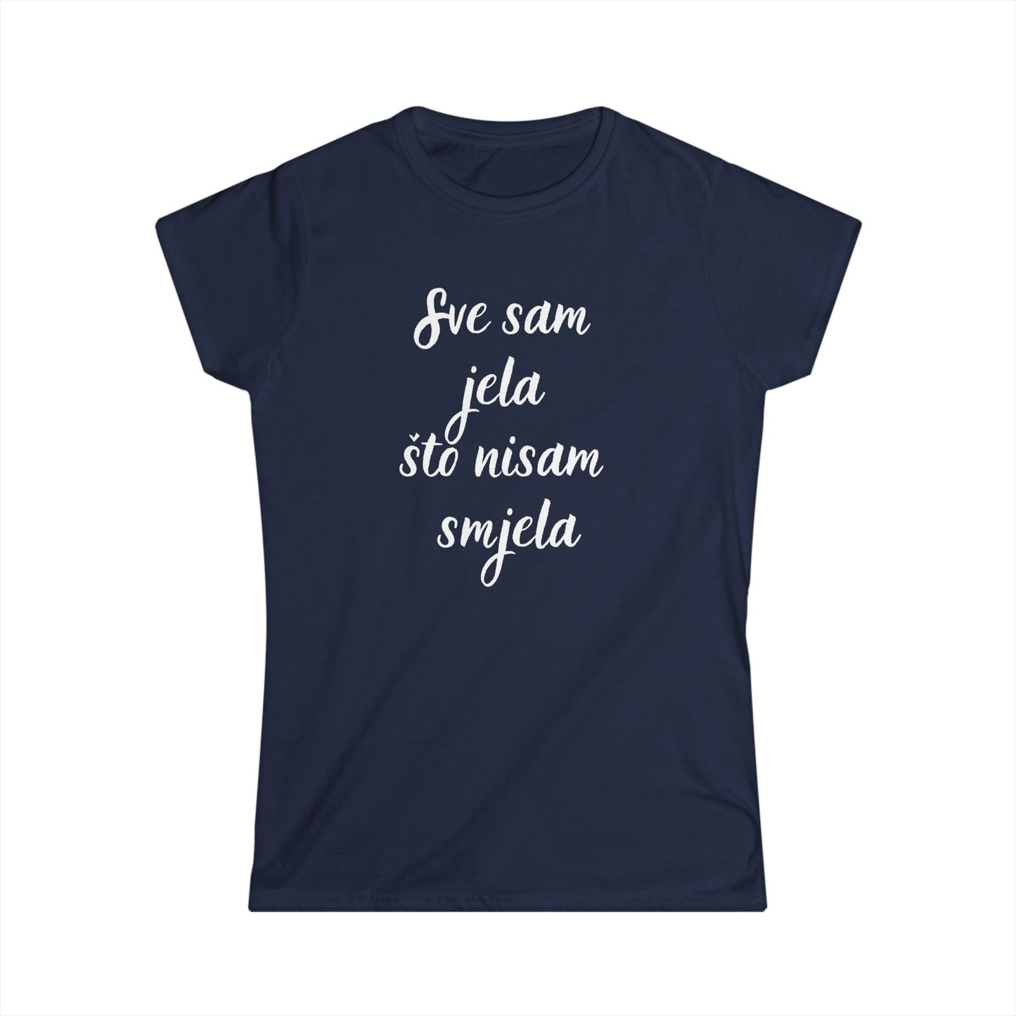 Ženska majica Sve Sam Jela...