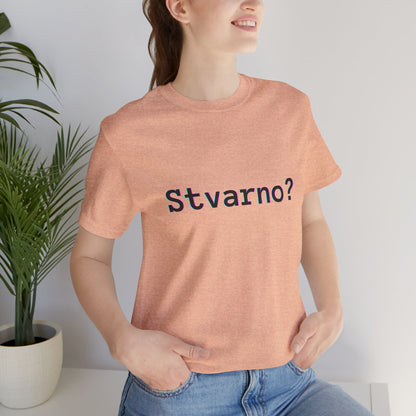 Majica Stvarno?