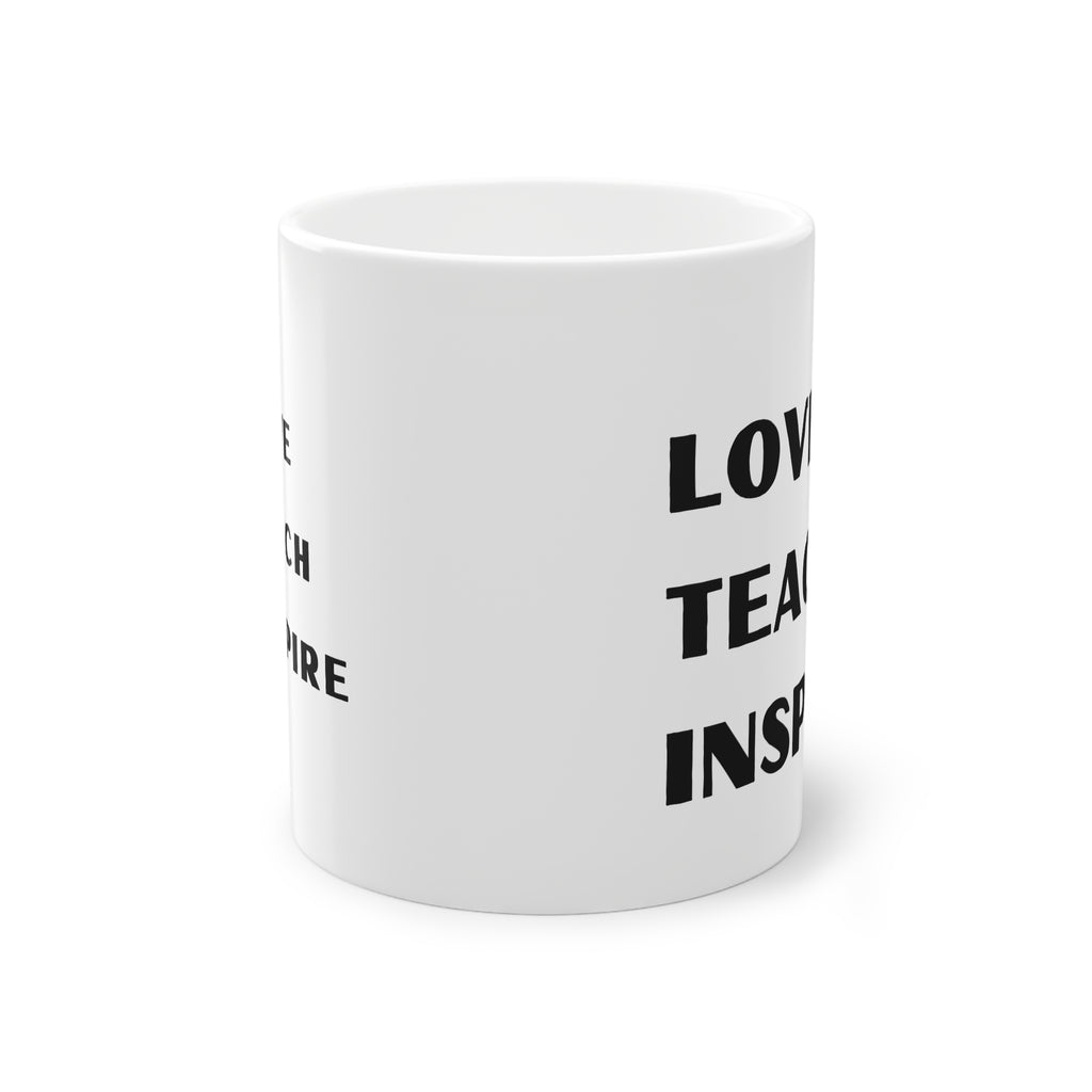 Šalica Love Teach Inspire