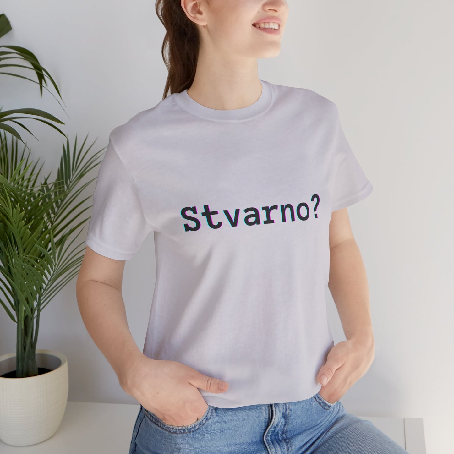 Majica Stvarno?