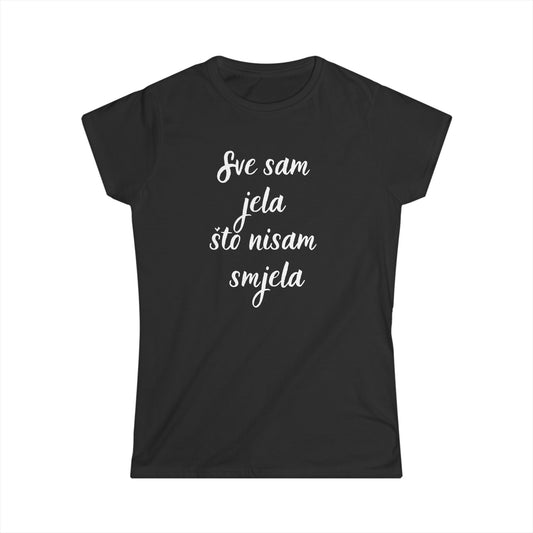 Ženska Majica Sve Sam Jela