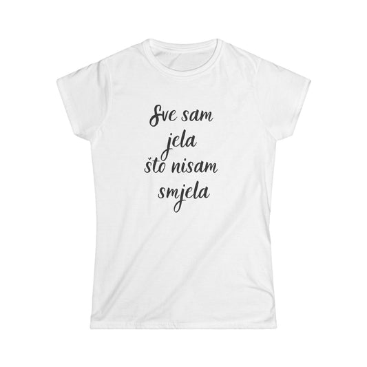 Ženska Majica Sve Sam Jela