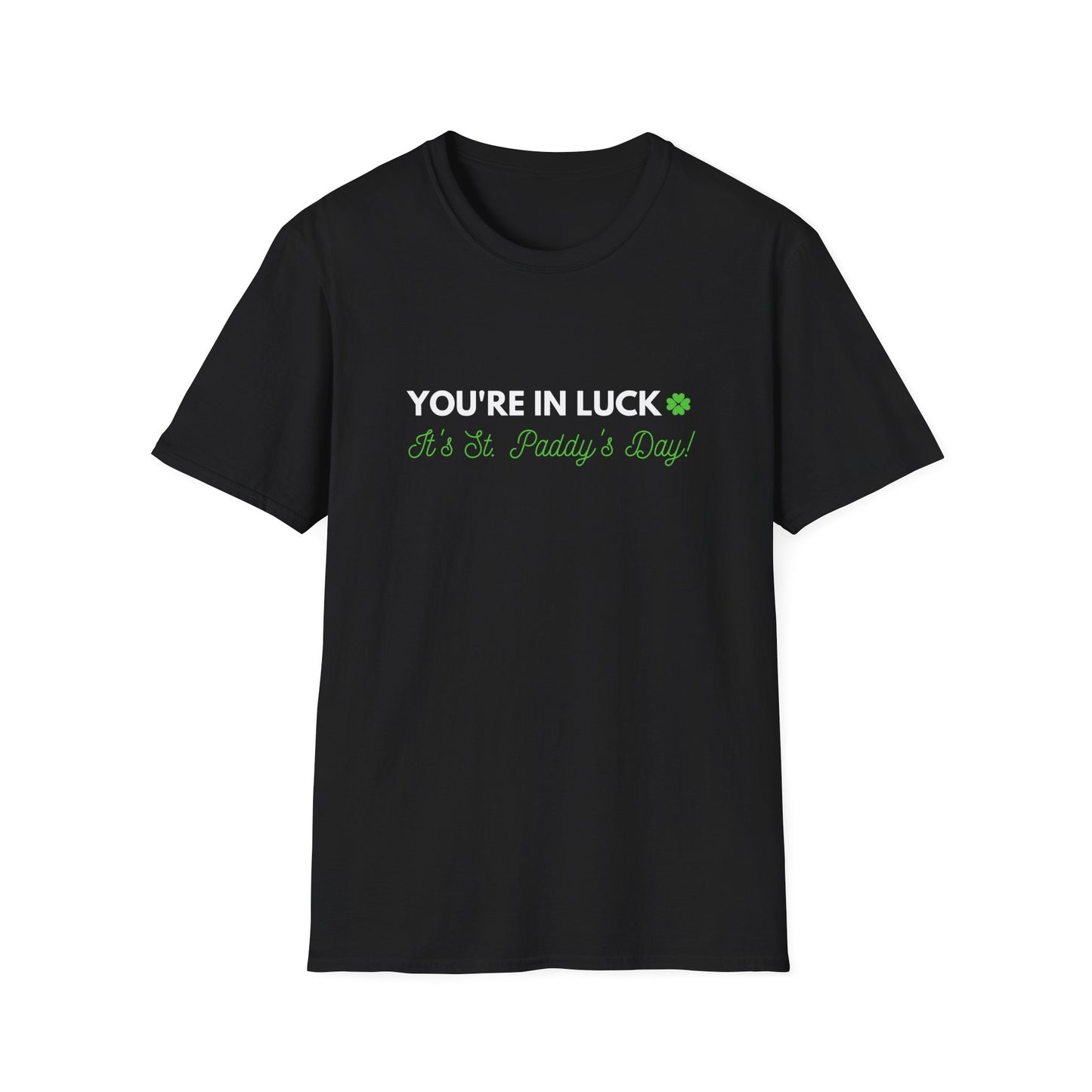 Majica You're In Luck!