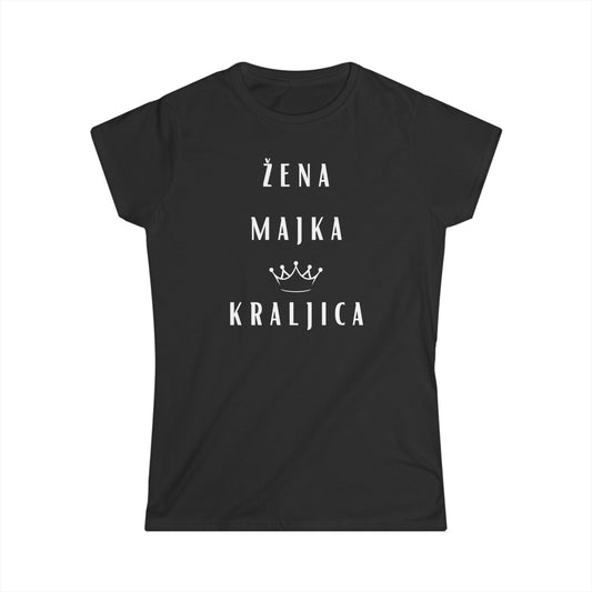 Ženska majica Žena Majka Kraljica