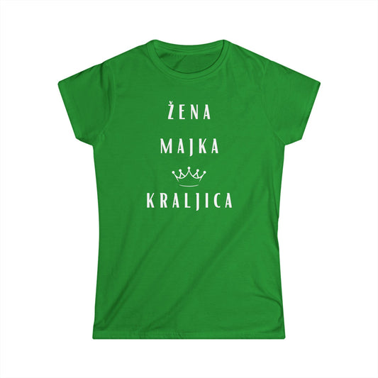Ženska majica Žena Majka Kraljica