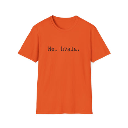 Majica Ne, Hvala.