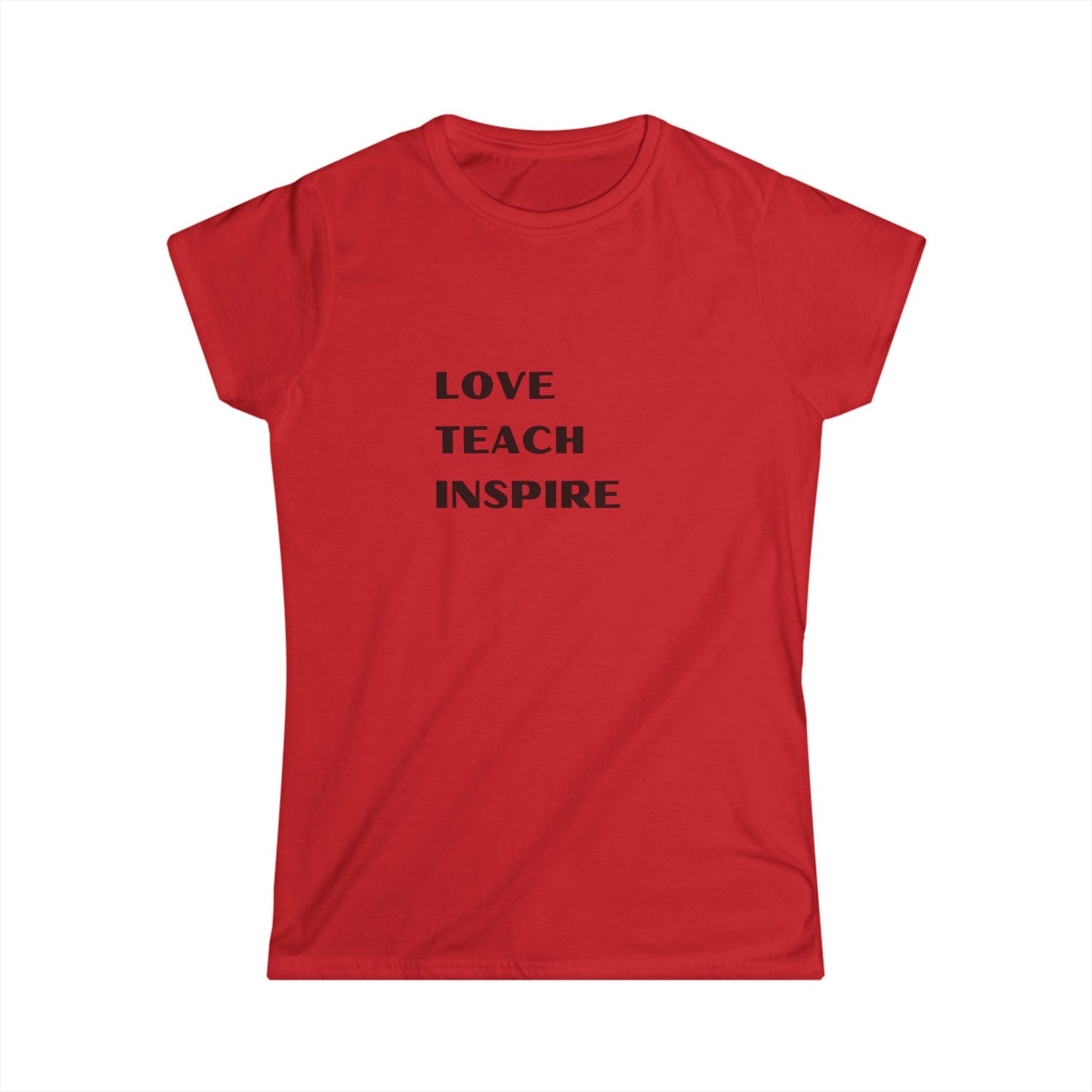 Teacher Inspirational Women's Tee