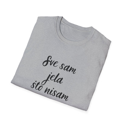Majica Sve Sam Jela...