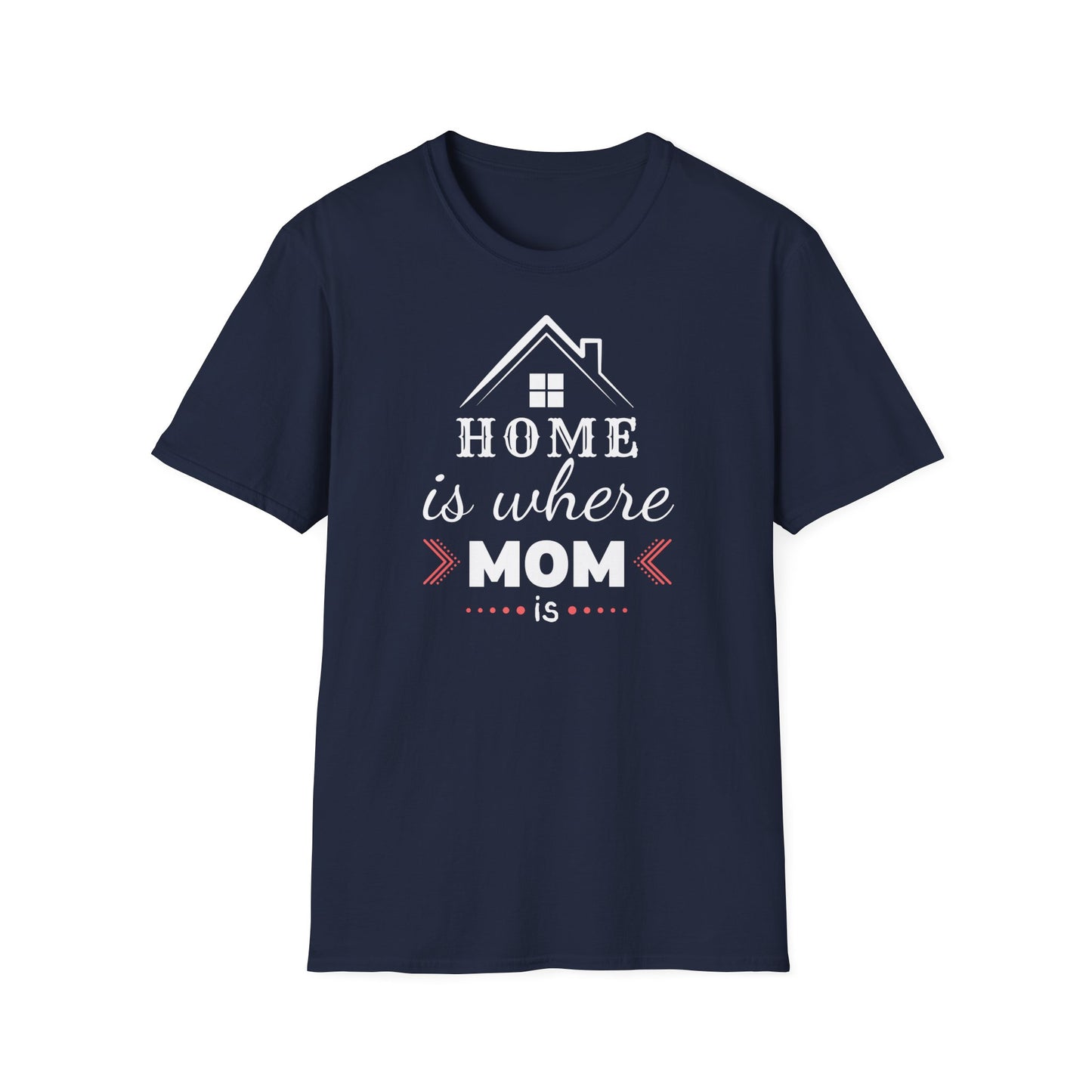 Majica Home Is Where Mom Is