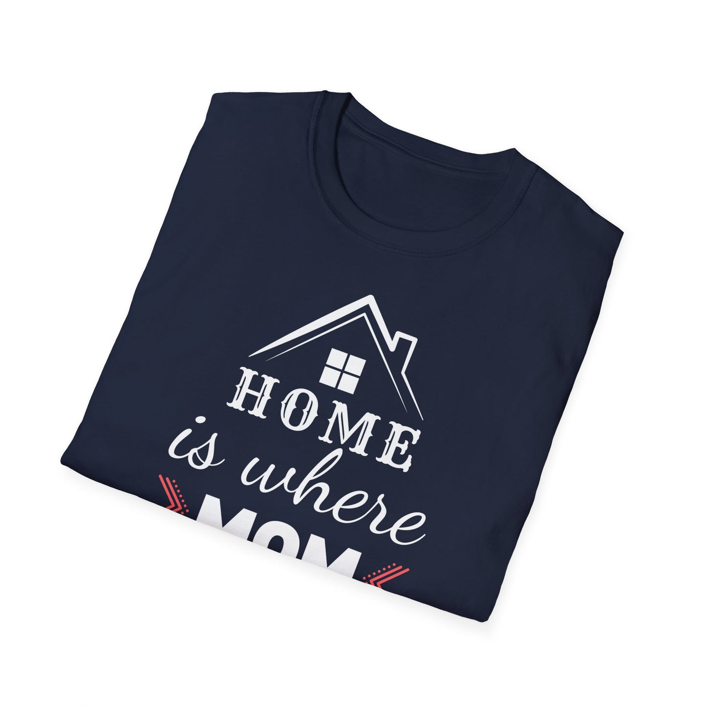 Majica Home Is Where Mom Is