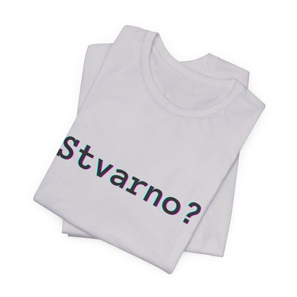 Majica Stvarno