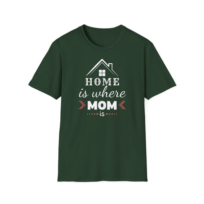 Majica Home Is Where Mom Is