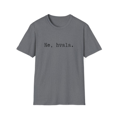 Majica Ne, Hvala.