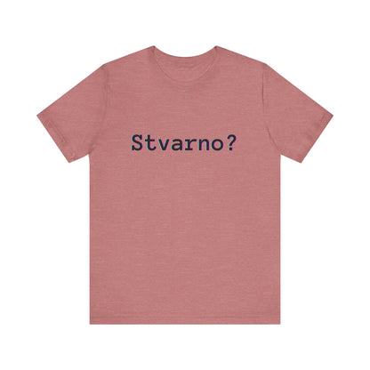 Majica Stvarno