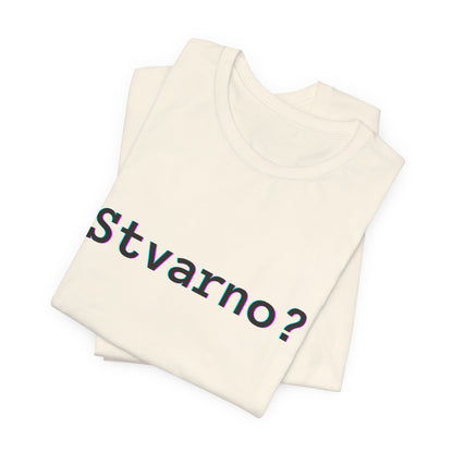 Majica Stvarno