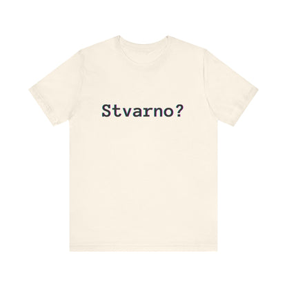 Majica Stvarno
