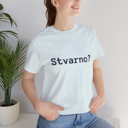 Majica Stvarno?