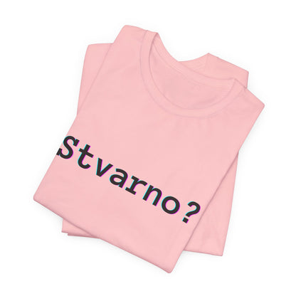Majica Stvarno