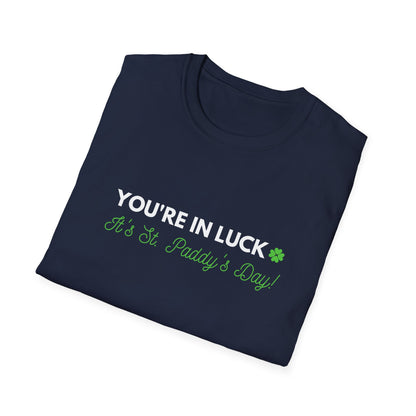 Majica You're In Luck!