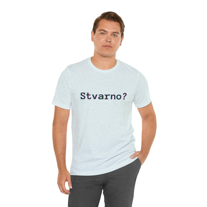 Majica Stvarno