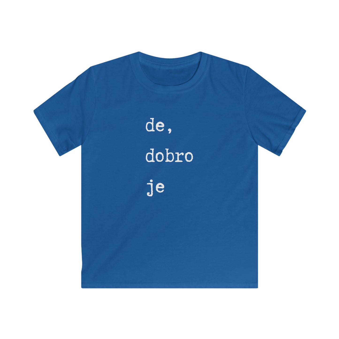 Dječja Majica De Dobro Je
