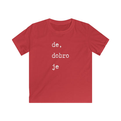 Dječja Majica De Dobro Je