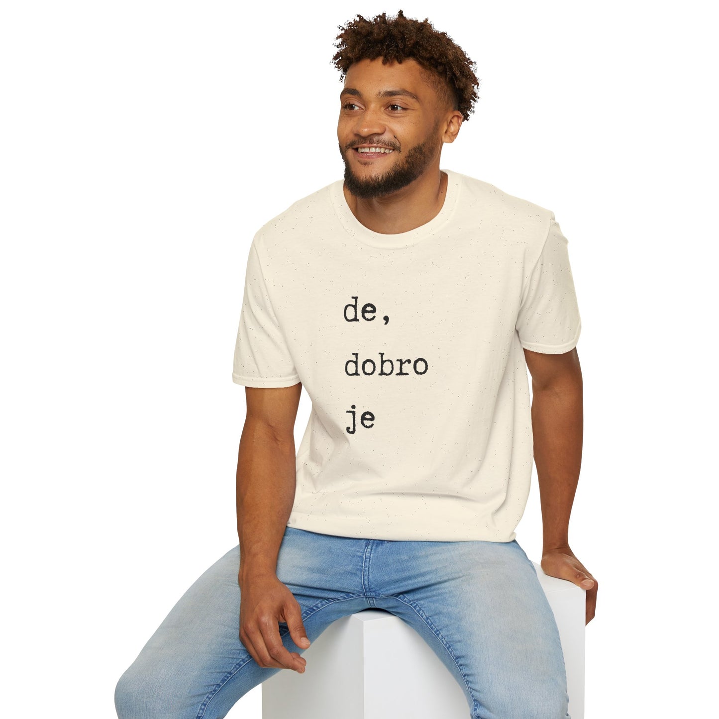 Majica De Dobro Je