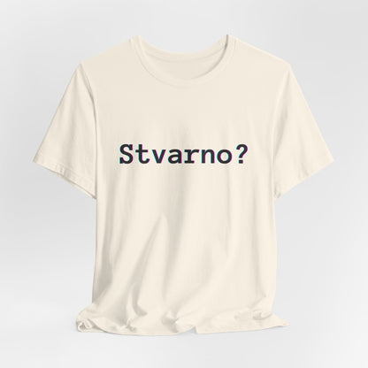Majica Stvarno