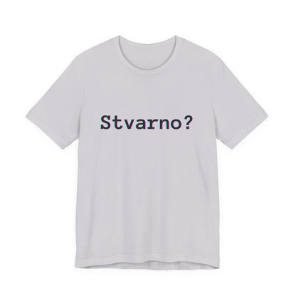 Majica Stvarno
