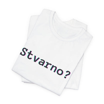 Majica Stvarno