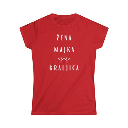 Ženska majica Žena Majka Kraljica