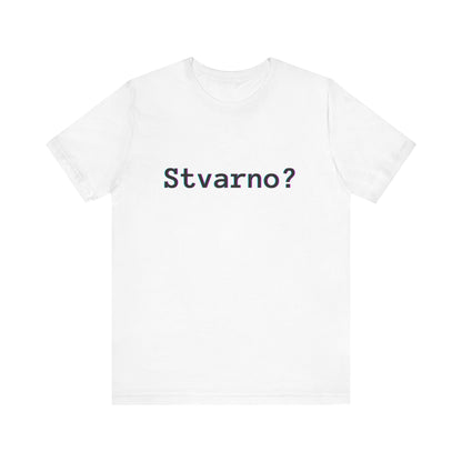 Majica Stvarno