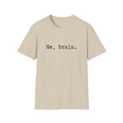 Majica Ne, Hvala.