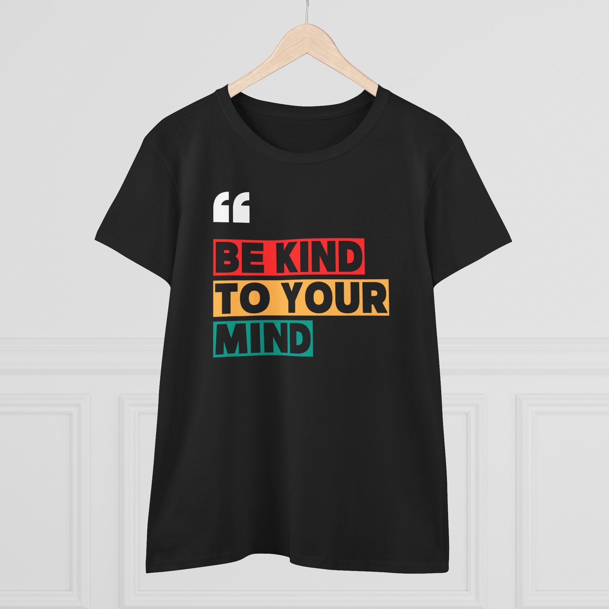 Ženska majica Be Kind to Your Mind